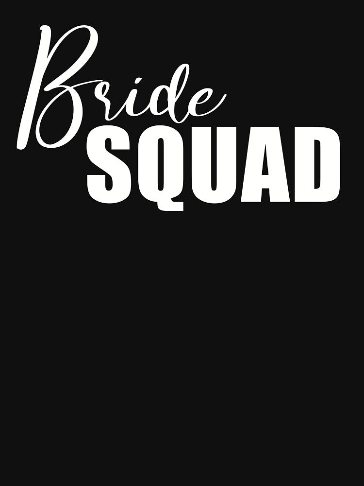 Bride Squad by KristyBDesigns T-Shirts, Hoodie, Sweatshirt | BlankRebels.com (Image 3)
