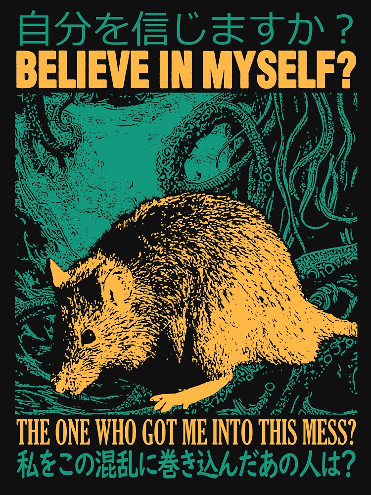 BELIEVE IN MYSELF Rat by VintageMedatsu