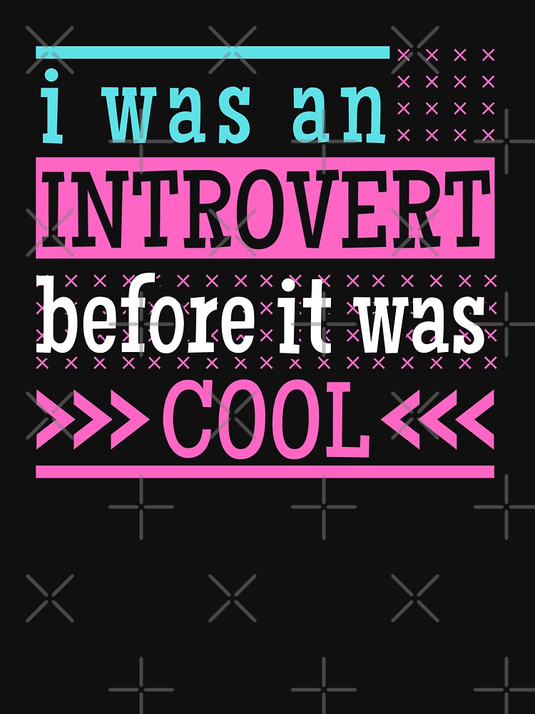 Anti Social Introvert Personality Funny by Hic21 T-Shirts, Hoodie, Sweatshirt | BlankRebels.com (Image 3)