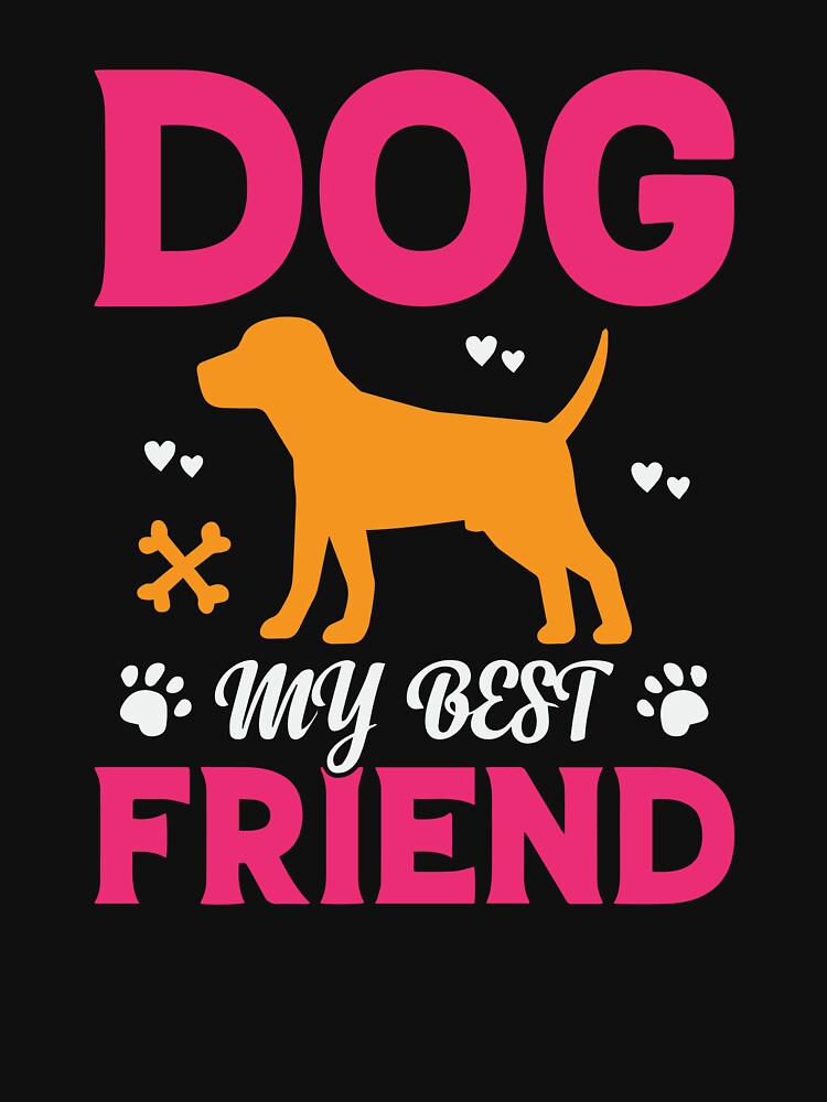Dog, My Bestfriend Tee – Where Paws and Heartbeats Sync in Harmony! by WaggingTails97 Hoodie, Sweatshirt (Image 3)