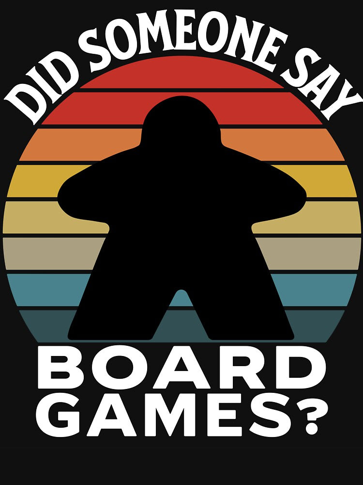 Did Someone Say Board Games? - Board Game Lover by Zanda-Nerd-Shop T-Shirts, Hoodie, Sweatshirt | BlankRebels.com (Image 3)
