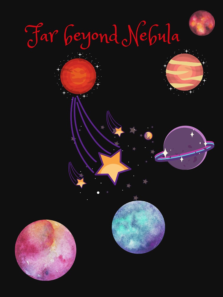 Far beyond Nebula by Thipakorn  Chinakhai T-Shirts, Hoodie, Sweatshirt | BlankRebels.com (Image 3)