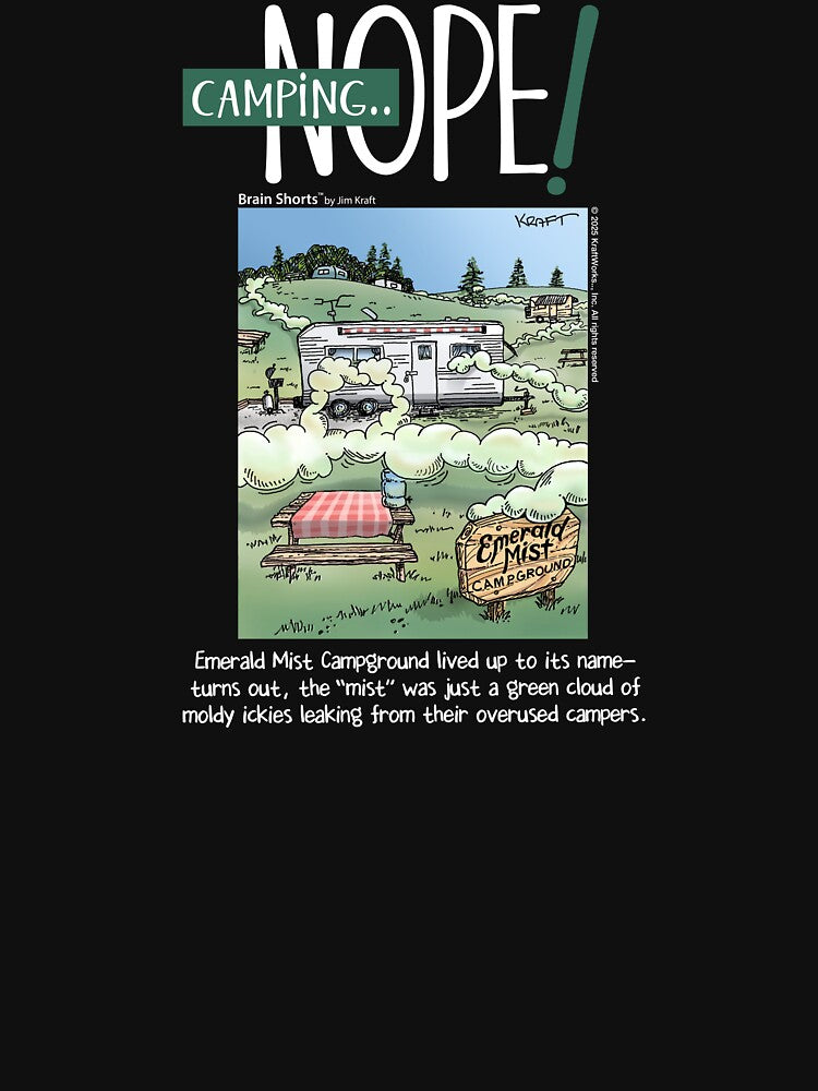 Camping—Nope Camper Camping by Brain Shorts T-Shirts, Hoodie, Sweatshirt | BlankRebels.com (Image 3)