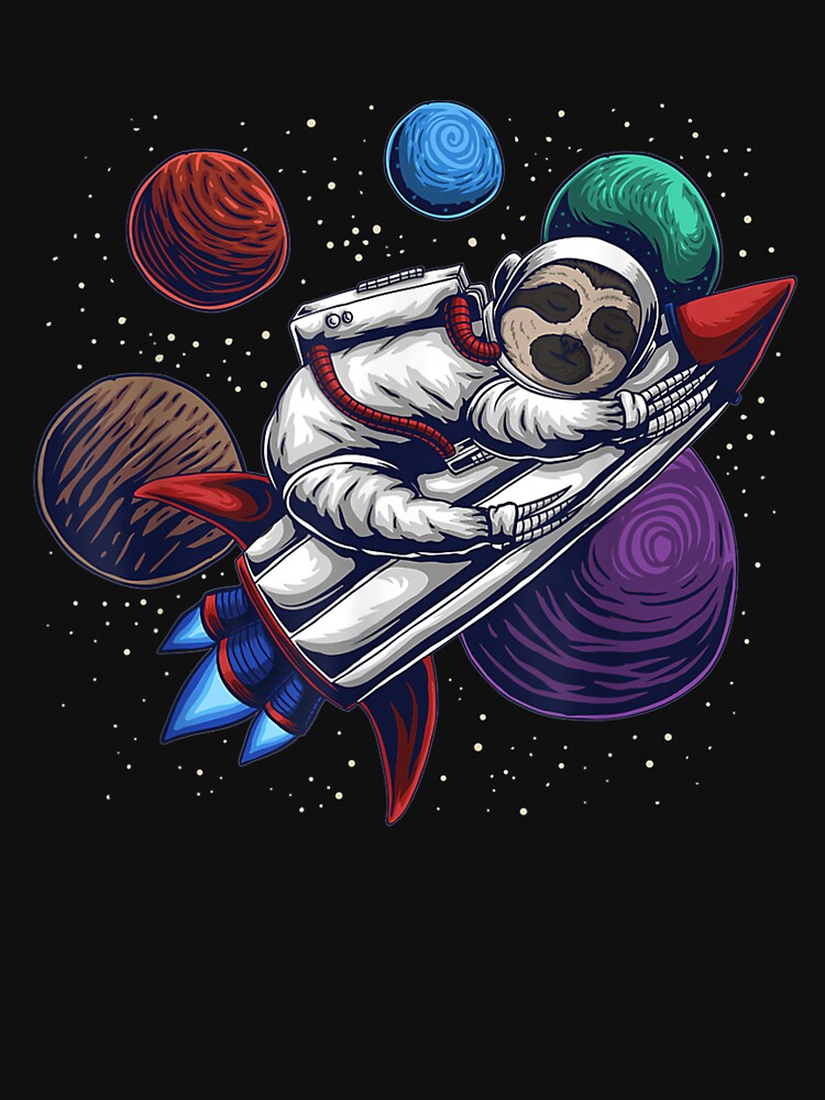 Astronaut Sloth In Plants Stars Moon Galaxy Rocket by beata155 T-Shirts, Hoodie, Sweatshirt | BlankRebels.com (Image 3)