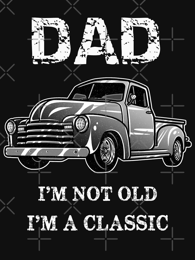 Mens I'm Not Old I'm A Classic Vintage Classic Car Father Day by R&BApparel T-Shirts, Hoodie, Sweatshirt (Image 3)