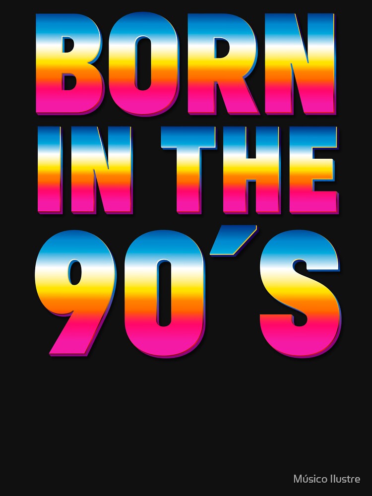 Born in 90s Retro T-SHIRT by Músico Ilustre Hoodie, Sweatshirt | BlankRebels.com (Image 3)