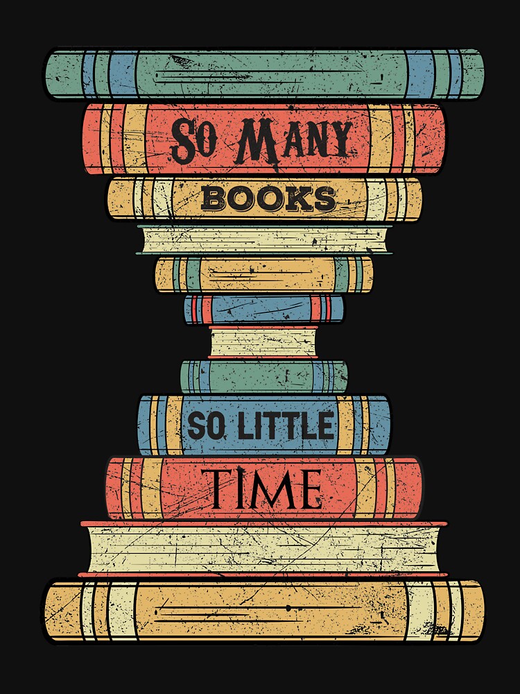 So Many Books So Little Time by MintaApparel T-Shirts, Hoodie, Sweatshirt | BlankRebels.com (Image 3)