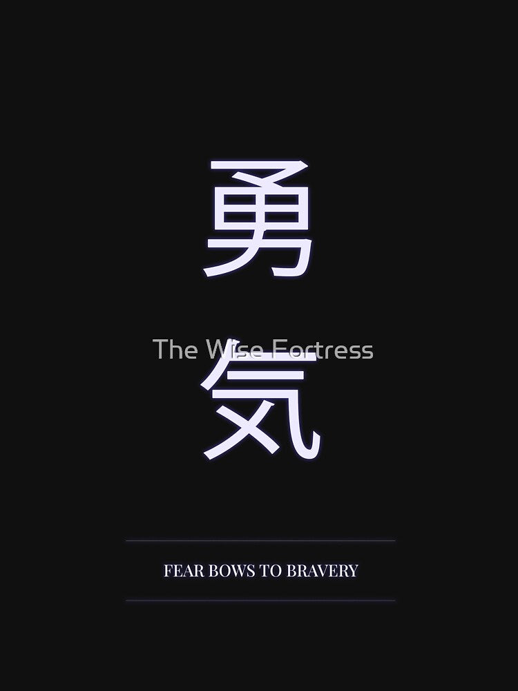 Kanji Typography Quote (Fear Bows to Bravery) by The Wise Fortress T-Shirts, Hoodie, Sweatshirt | BlankRebels.com (Image 3)