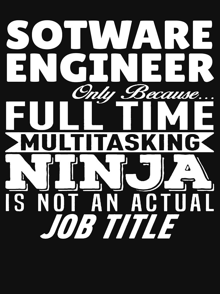 Software Engineer Multitasking Ninja by clickmostro T-Shirts, Hoodie, Sweatshirt | BlankRebels.com (Image 3)