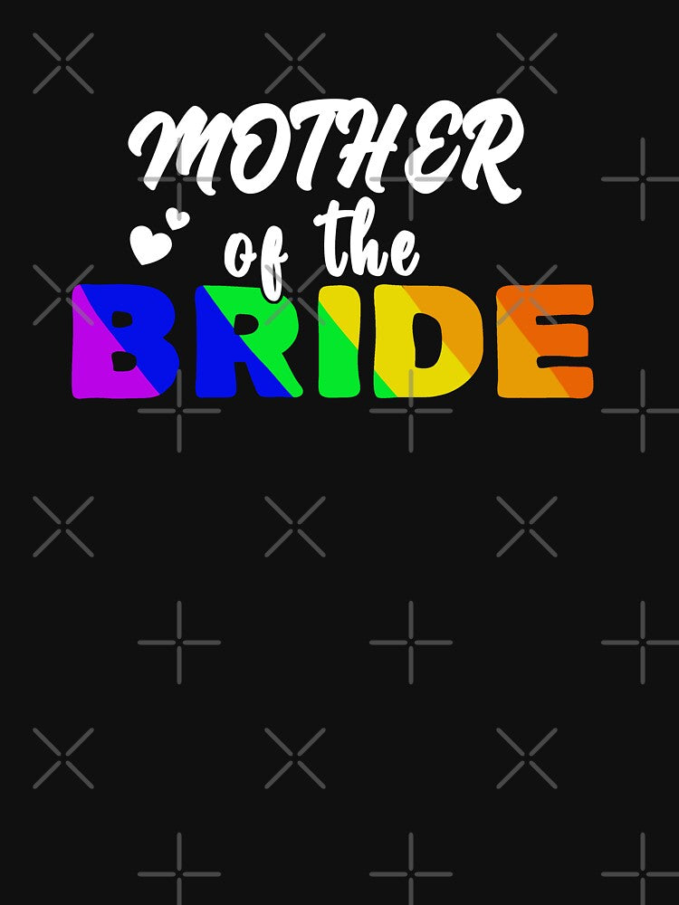 lgbtq wedding rainbow mother of the bride by Tropoid T-Shirts, Hoodie, Sweatshirt | BlankRebels.com (Image 3)