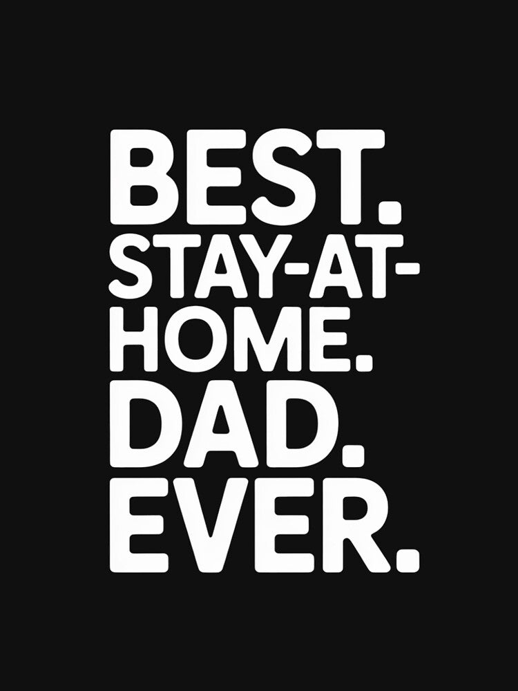 Stay at Home Dad  Best Dad by Silicula T-Shirts, Hoodie, Sweatshirt | BlankRebels.com (Image 3)