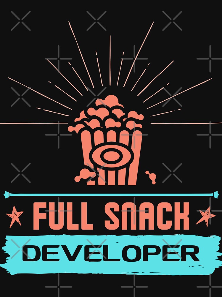 Full Snack Developer - Funny Programming by Programming Jokes T-Shirts, Hoodie, Sweatshirt | BlankRebels.com (Image 3)