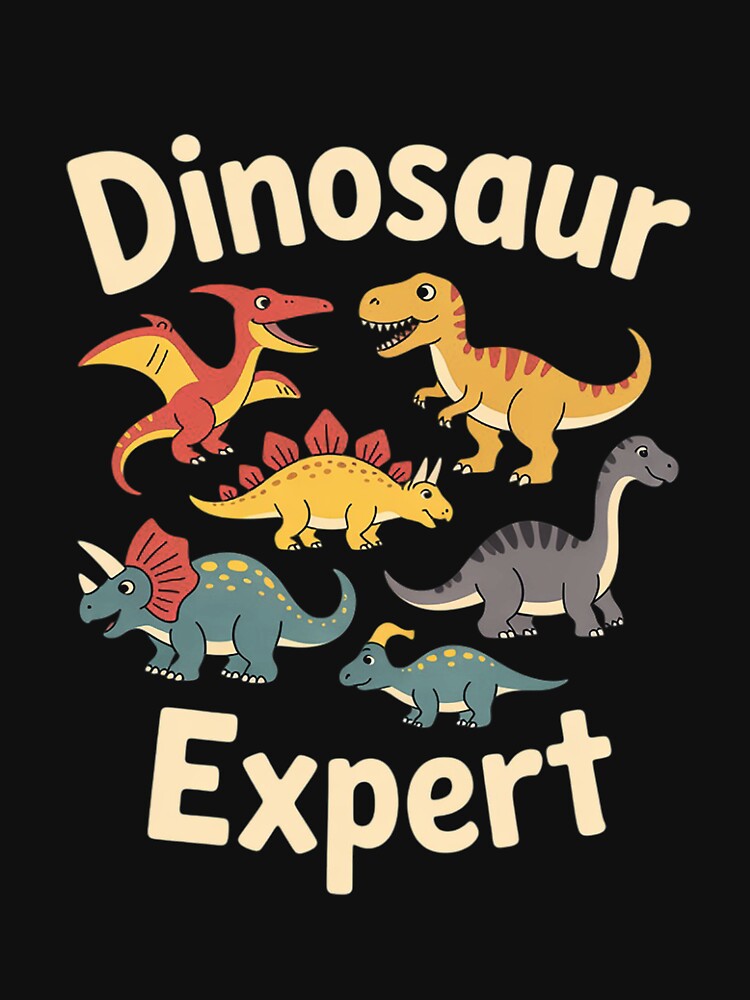 Dinosaur for Kids - Dinosaur Expert by nicomitchell T-Shirts, Hoodie, Sweatshirt | BlankRebels.com (Image 3)