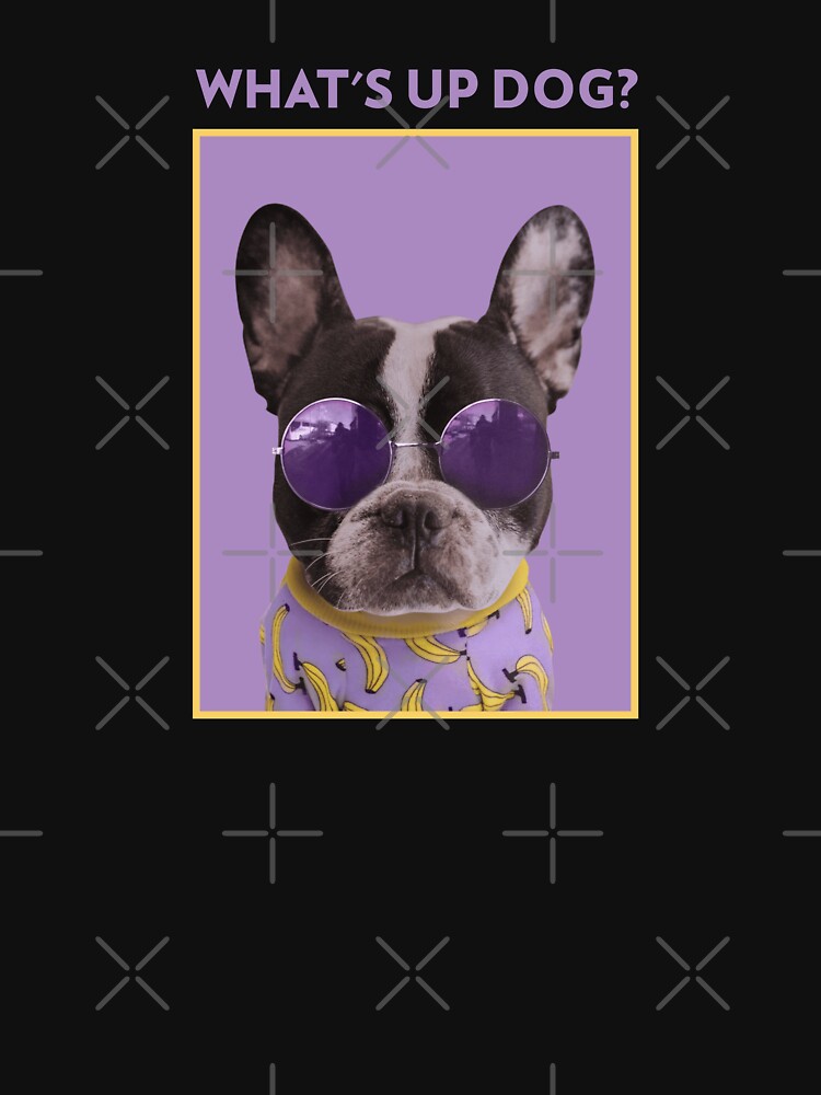 What's Up Dog Funny Dog by Harmonick-Tees Hoodie, Sweatshirt | BlankRebels.com (Image 3)