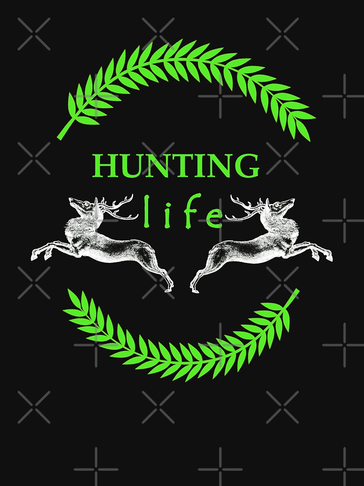 Hunting Life (Green) by Anup  K T-Shirts, Hoodie, Sweatshirt | BlankRebels.com (Image 3)