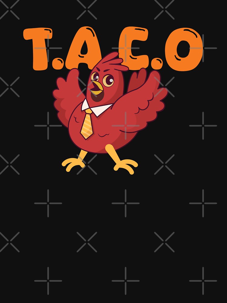 Taco Always Chickens Out by Dzeery T-Shirts, Hoodie, Sweatshirt | BlankRebels.com (Image 3)