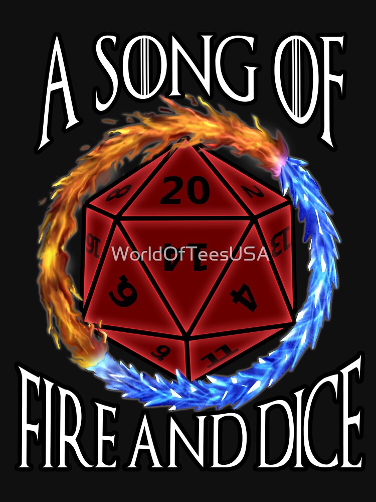A Song Of Fire And Dice by WorldOfTeesUSA T-Shirts, Hoodie, Sweatshirt | BlankRebels.com (Image 3)