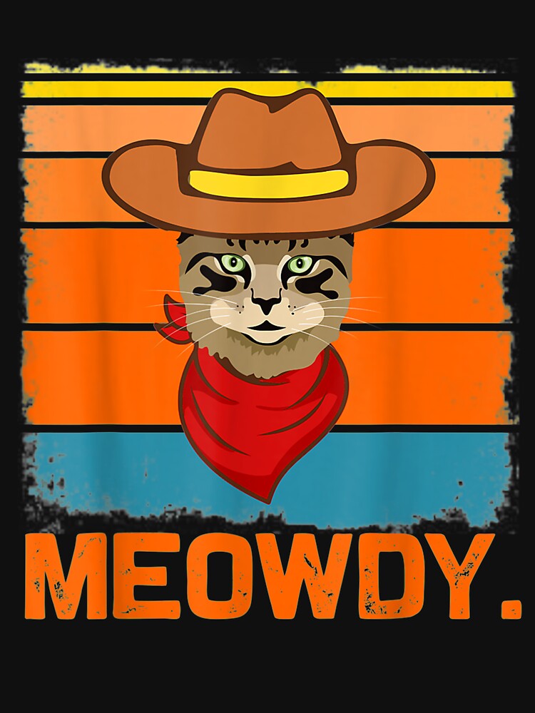 Meowdy Meow Howdy Cowboy Cat Lover Gift by rubysheila T-Shirts, Hoodie, Sweatshirt | BlankRebels.com (Image 3)