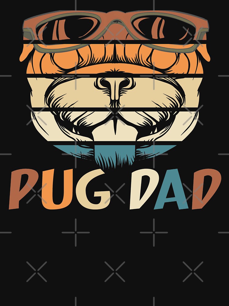 Pug Dad Retro Father Dog by Art-Max T-Shirts, Hoodie, Sweatshirt | BlankRebels.com (Image 3)