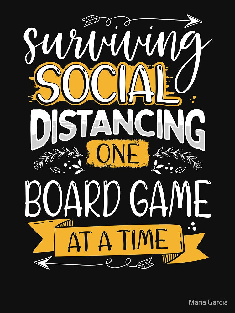 Surviving Social Distancing One Board Game at a Time by Maria Garcia T-Shirts, Hoodie, Sweatshirt | BlankRebels.com (Image 3)