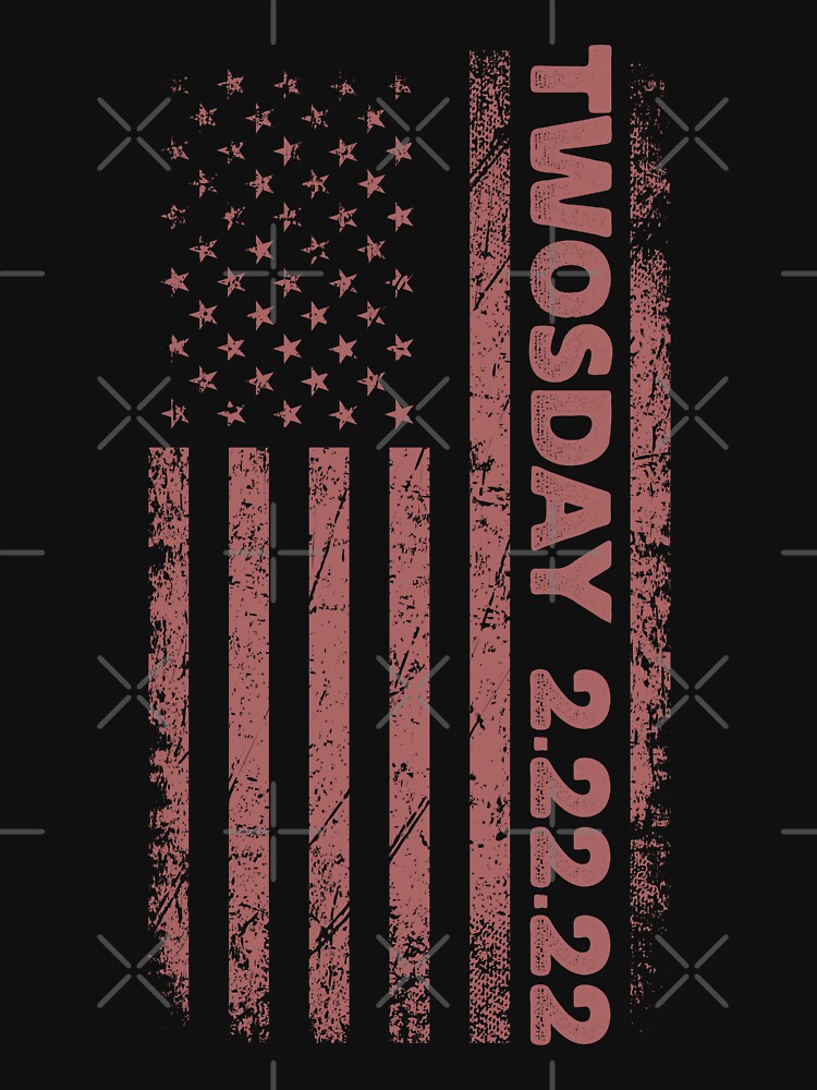 Historical Date of the Year TWOSDAY 2.22.22 Distressed Grunge Vertical American Flag, Memorable Day, Retro... (Image 3)