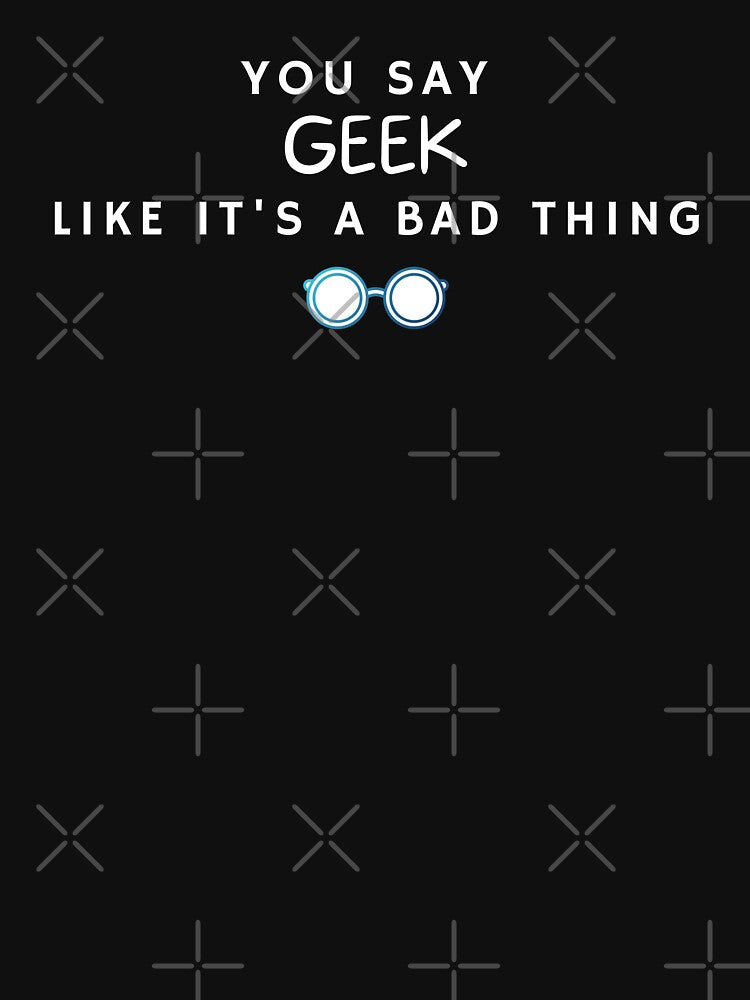 Geek Glasses Tee by SunCoastTees Hoodie, Sweatshirt | BlankRebels.com (Image 3)