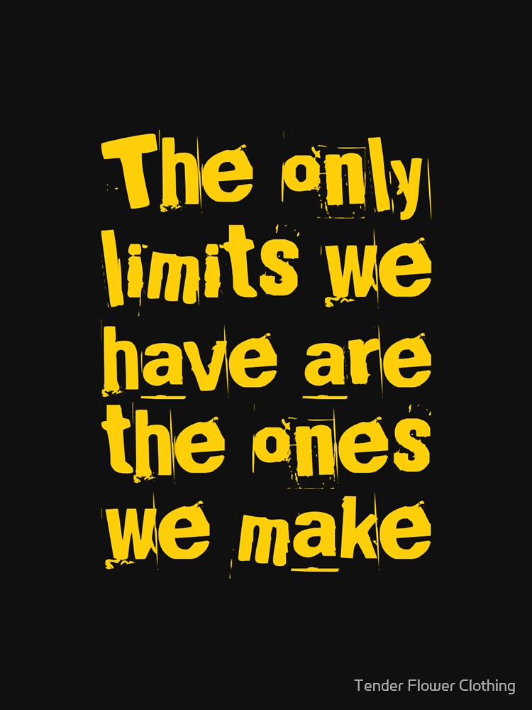 Limits by Tender Flower Clothing T-Shirts, Hoodie, Sweatshirt | BlankRebels.com (Image 3)