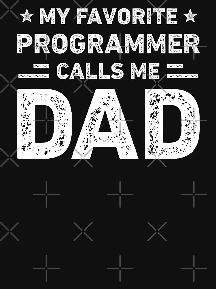 My Favorite Programmer Calls Me Dad Vintage Programmer by RareBunny