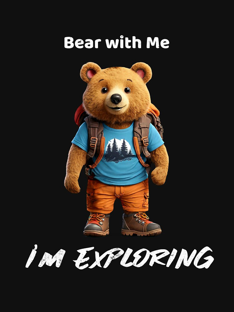 Bear with Me, I’m Exploring by Tekweni T-Shirts, Hoodie, Sweatshirt | BlankRebels.com (Image 3)