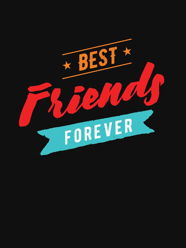 Best friends forever by Jey57 T-Shirts, Hoodie, Sweatshirt | BlankRebels.com (Image 3)