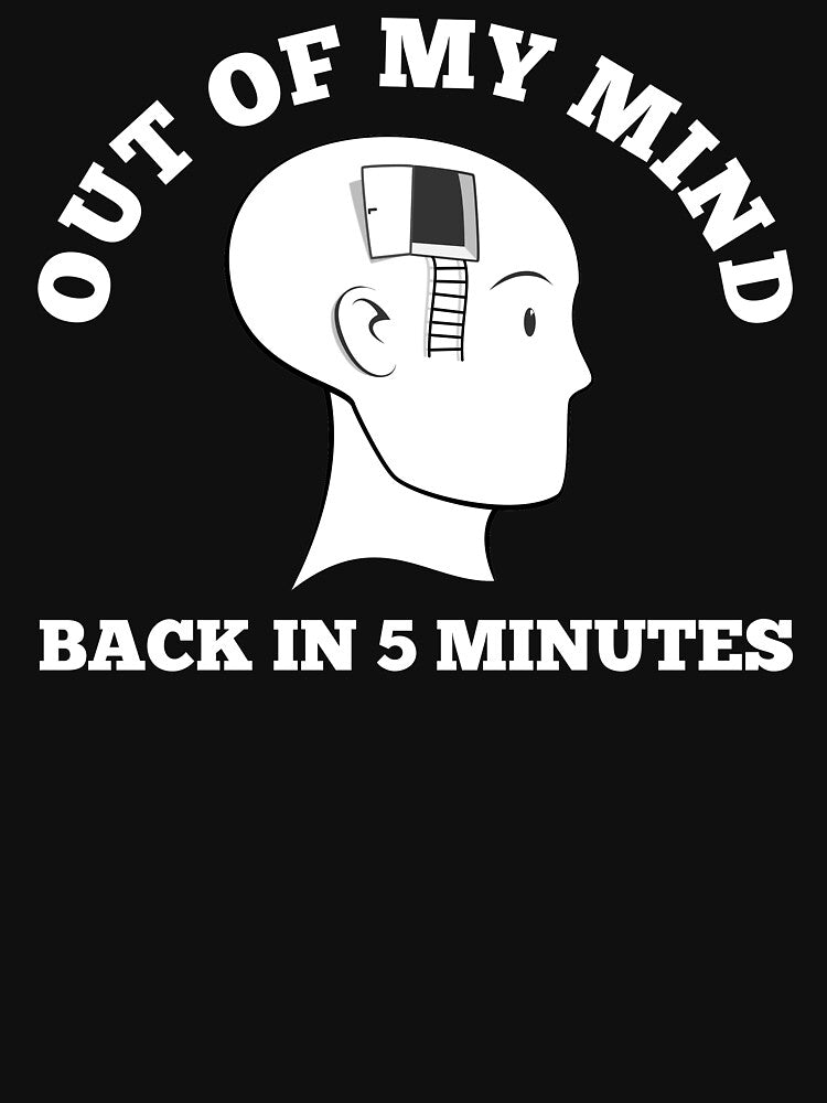 Mentally Checked Out - Out Of My Mind by kickwear-com T-Shirts, Hoodie, Sweatshirt | BlankRebels.com (Image 3)