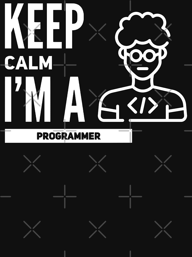 Keep Calm I'm A Programmer (white) by Stornu2Ruedas T-Shirts, Hoodie, Sweatshirt | BlankRebels.com (Image 3)