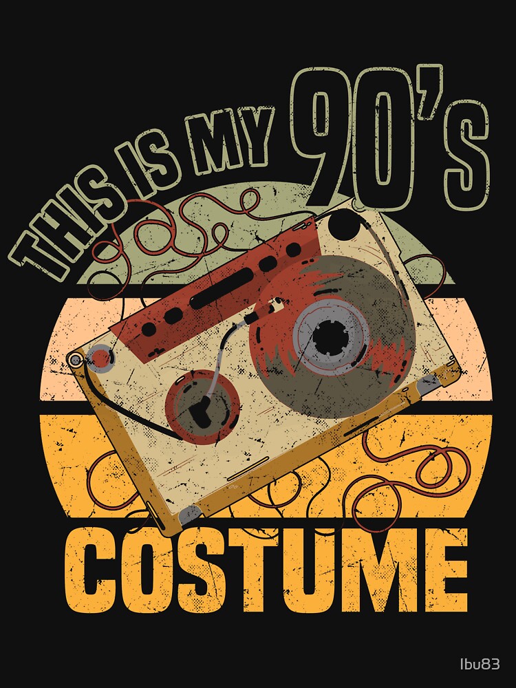 this is my 90s costume 90s gift by Ibu83 T-Shirts, Hoodie, Sweatshirt | BlankRebels.com (Image 3)
