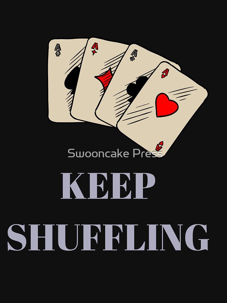 Keep Shuffling Classic T-Shirt by Swooncake Press Hoodie, Sweatshirt | BlankRebels.com (Image 3)