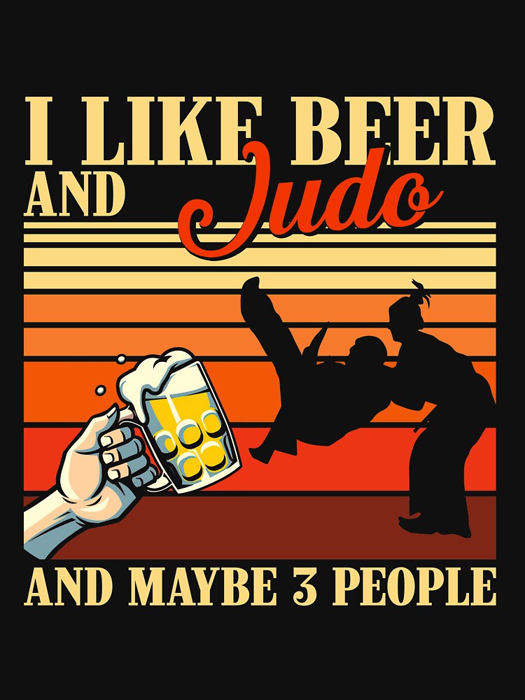 Vintage Beer Judo And Maybe 3 People by LucianaShop T-Shirts, Hoodie, Sweatshirt | BlankRebels.com (Image 3)