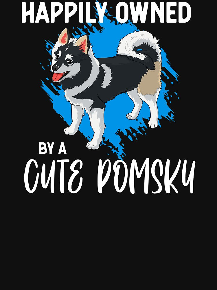 Funny Owned By A Cute Pomsky Pet Dog Owners graphic by jakehughes2015 T-Shirts, Hoodie, Sweatshirt (Image 3)