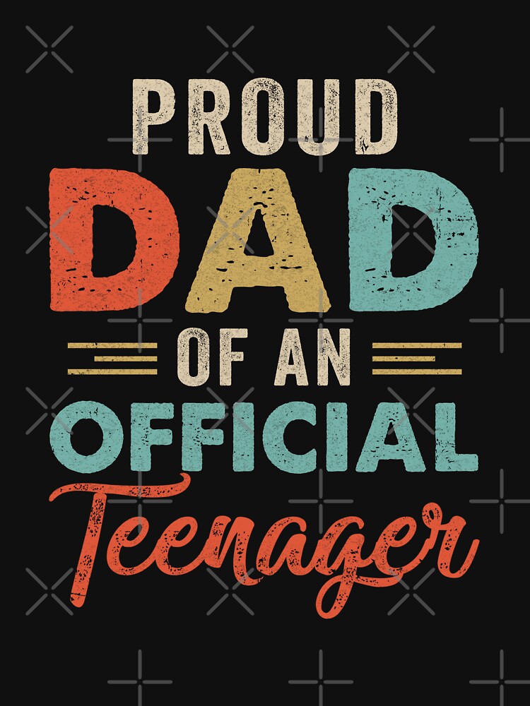 Proud Dad Of Official Teenager 13th Birthday 13 Yrs Old by AdamhollandShop T-Shirts, Hoodie, Sweatshirt (Image 3)