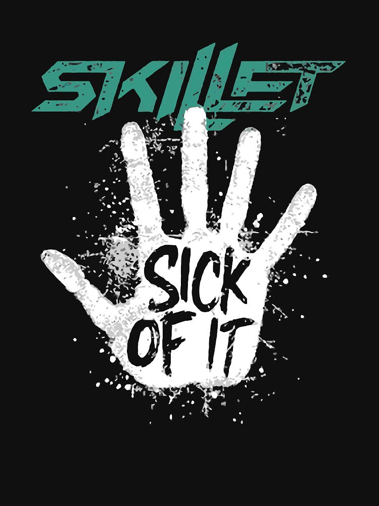 Skillet Sick Of It by anibendod T-Shirts, Hoodie, Sweatshirt | BlankRebels.com (Image 3)
