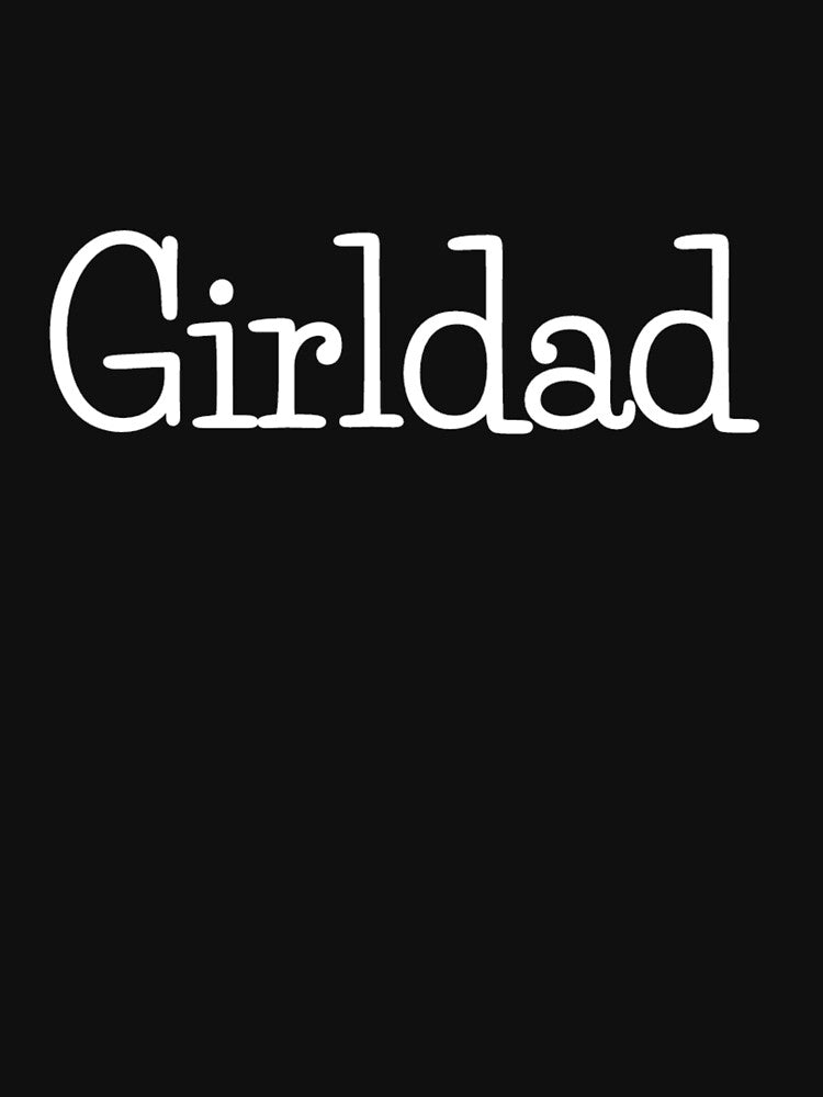 Girl dad by Vivoh12 T-Shirts, Hoodie, Sweatshirt | BlankRebels.com (Image 3)