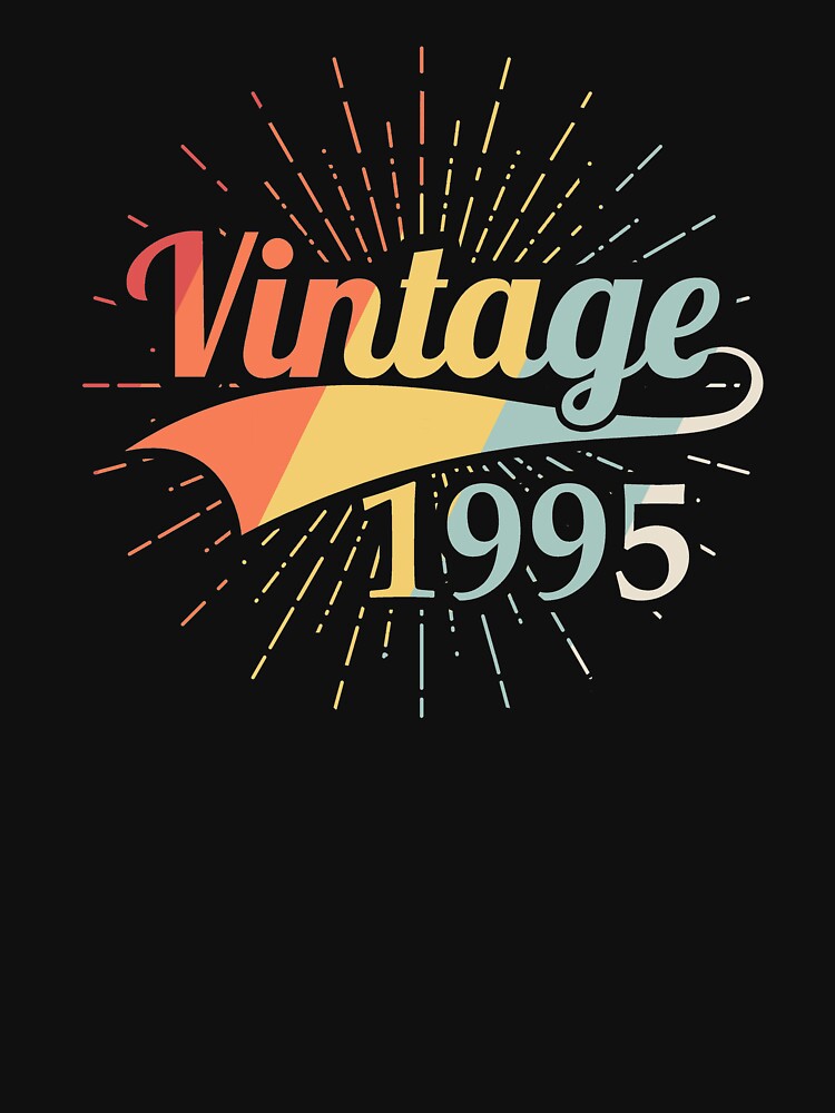 Vintage 1995 Birthday by Vanover Designs T-Shirts, Hoodie, Sweatshirt | BlankRebels.com (Image 3)