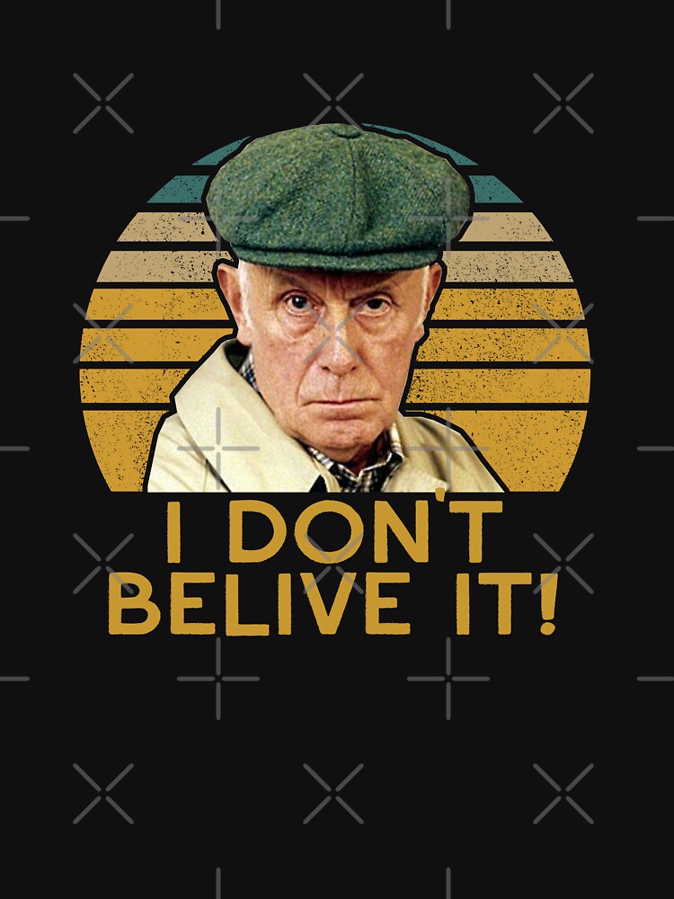 Victor meldrew - I don’t believe it funny by POPCulturejb T-Shirts, Hoodie, Sweatshirt | BlankRebels.com (Image 3)