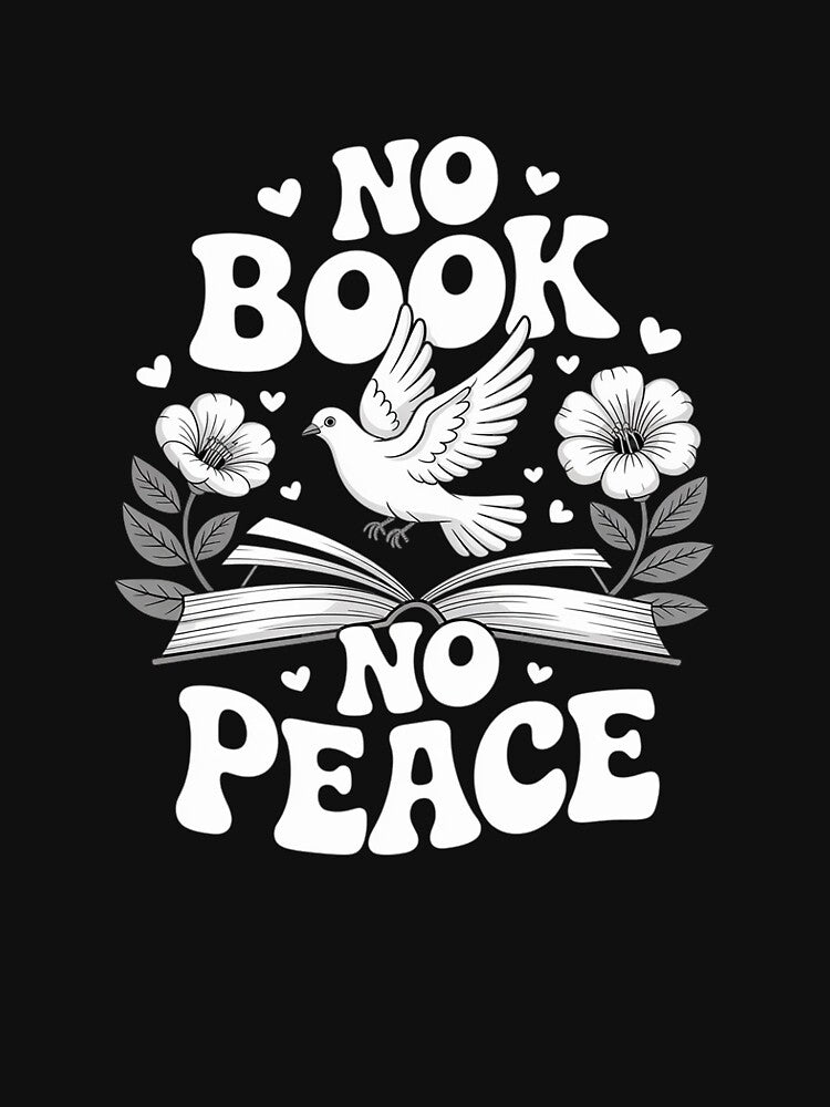 NO Book NO Peace – Open Pages Calm Minds DEEP Stories by NetoGalaxy T-Shirts, Hoodie, Sweatshirt | BlankRebels.com (Image 3)