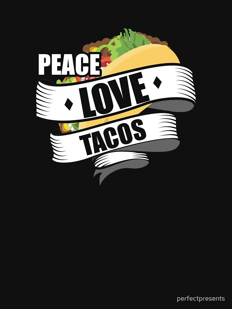 Cute & Funny Peace Love Tacos by perfectpresents T-Shirts, Hoodie, Sweatshirt | BlankRebels.com (Image 3)