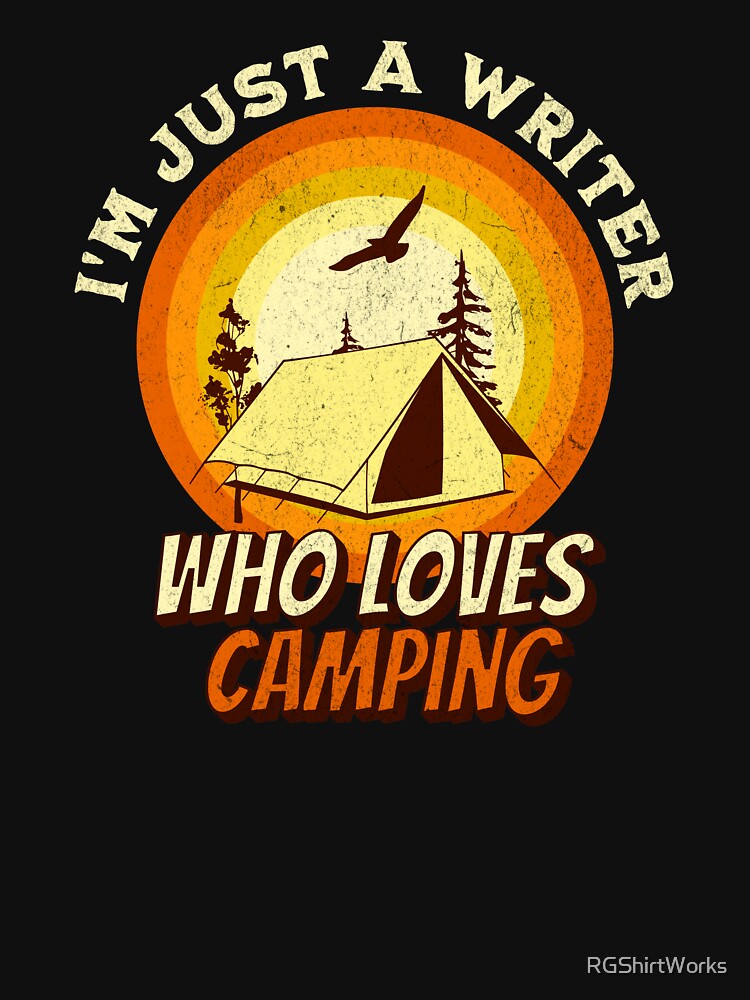 Camping Lover Shirt - I'm just a Writer by RGShirtWorks Hoodie, Sweatshirt | BlankRebels.com (Image 3)