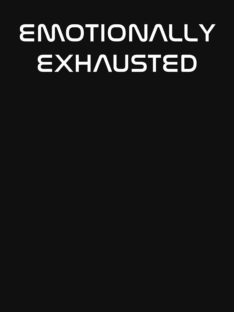 Emotionally exhausted aesthetic clothing glitch art grunge by Tiboga19 T-Shirts, Hoodie, Sweatshirt (Image 3)
