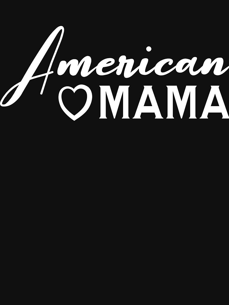 American Mama by LaawoopX T-Shirts, Hoodie, Sweatshirt | BlankRebels.com (Image 3)