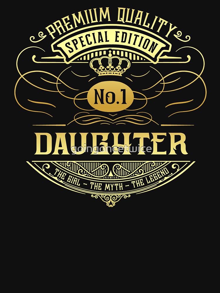 Matching Family Vintage Whiskey Label Daughter by goingoncetwice T-Shirts, Hoodie, Sweatshirt | BlankRebels.com (Image 3)