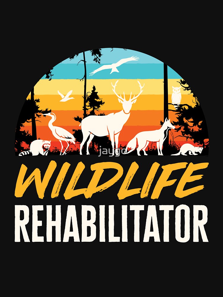 Wildlife Rehabilitator Animal Rehab by jaygo T-Shirts, Hoodie, Sweatshirt | BlankRebels.com (Image 3)