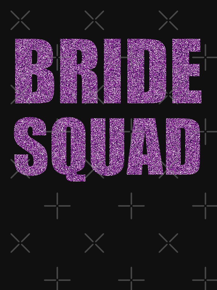 Bride Squad Gold by teesfineart T-Shirts, Hoodie, Sweatshirt | BlankRebels.com (Image 3)