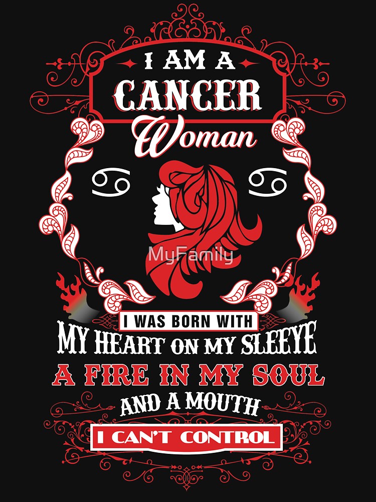 Cancer woman with my heart on my sleeve a fire in my soul and a mouth by MyFamily T-Shirts, Hoodie, Sweatshirt (Image 2)